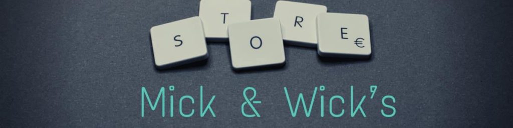 Mick and Wick Cure Alls